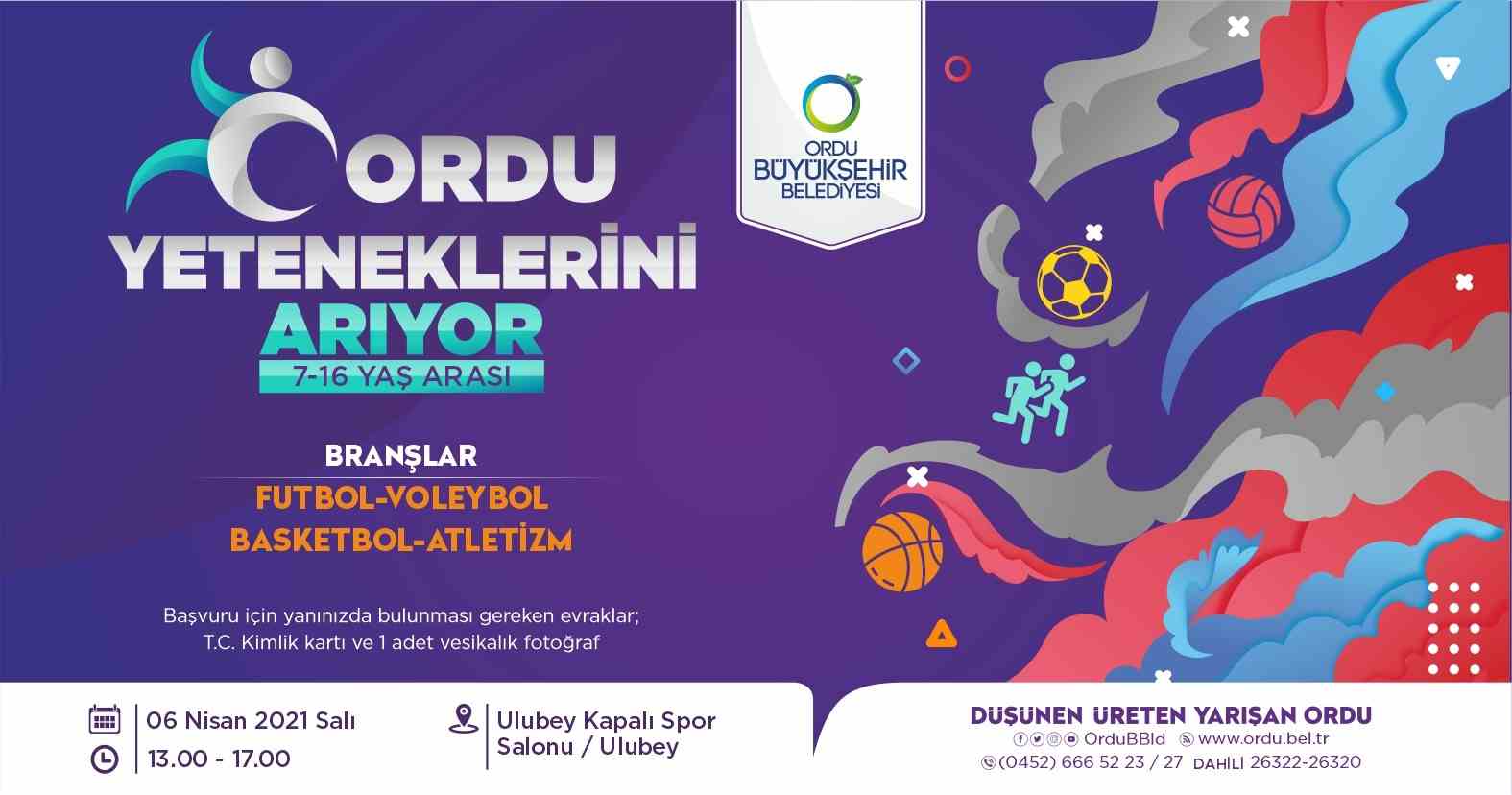 BÜYÜKŞEHİR, ORDU’NUN YETENEKLERİNİ ARIYOR